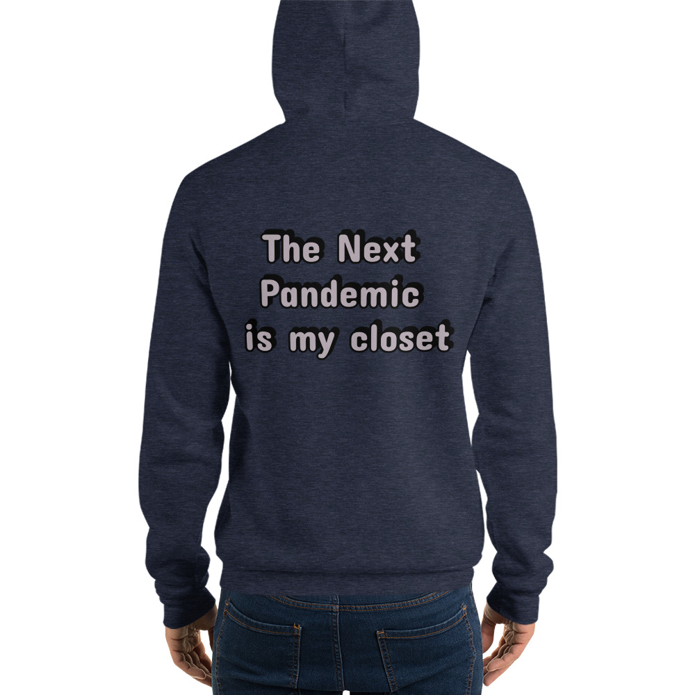 Next Pandemic Print On Back Unisex Hoodie - Image 2