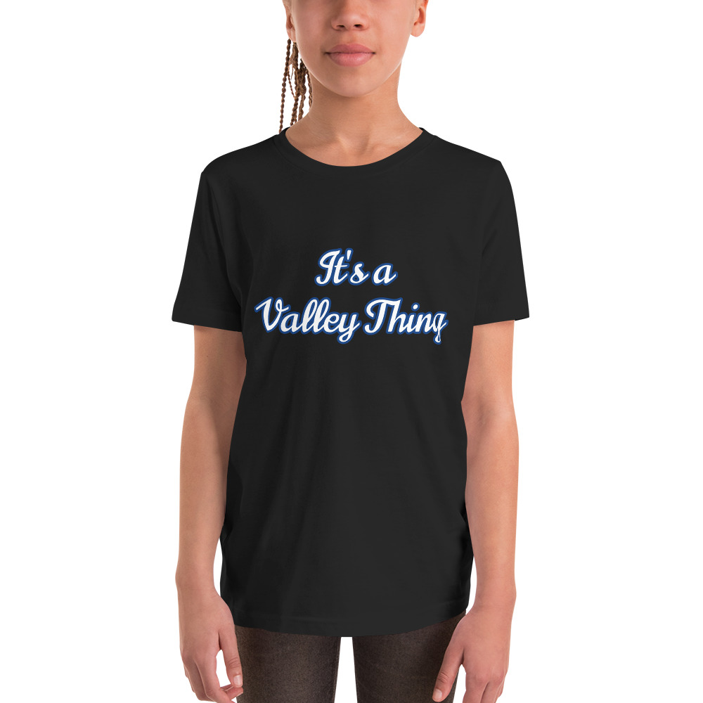It's a Valley Thing Youth Short Sleeve T-Shirt