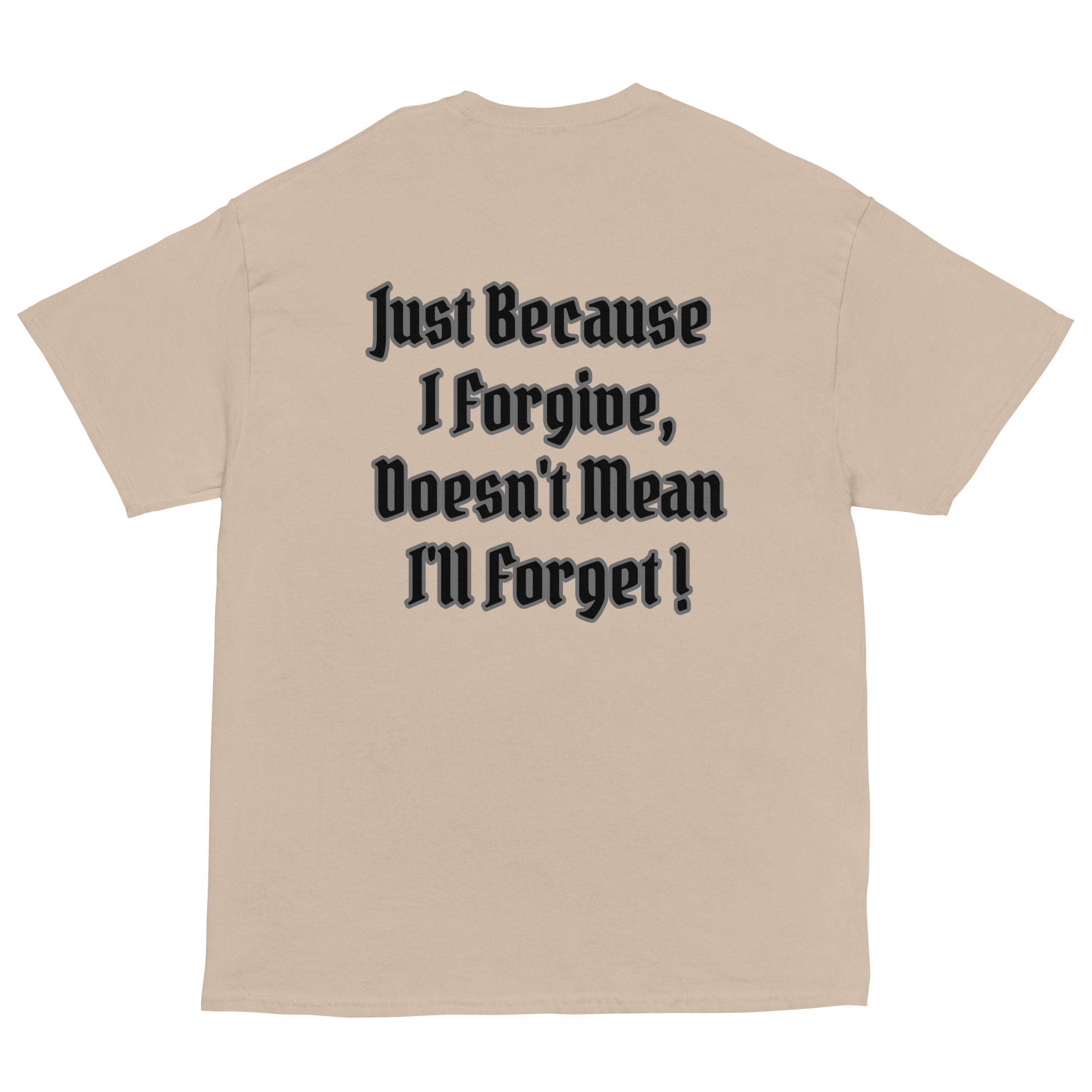 Men's Just Because I Forgive Short Sleeve T-Shirt - Image 6