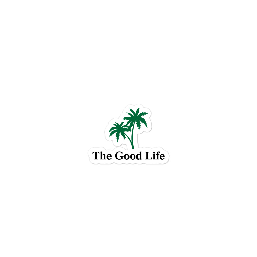The Good Life Bubble-free Sticker - Image 2
