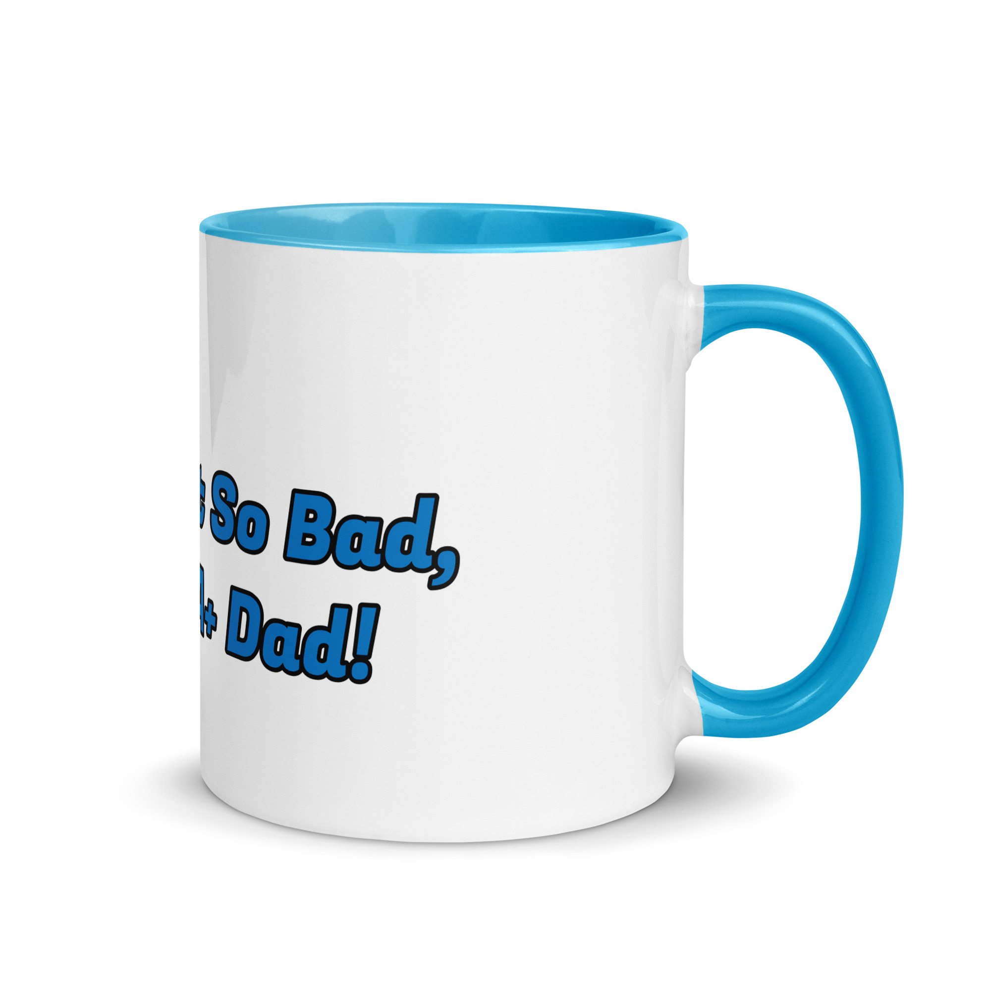 A+ Dad Ceramic Mug with Color Inside - Image 5