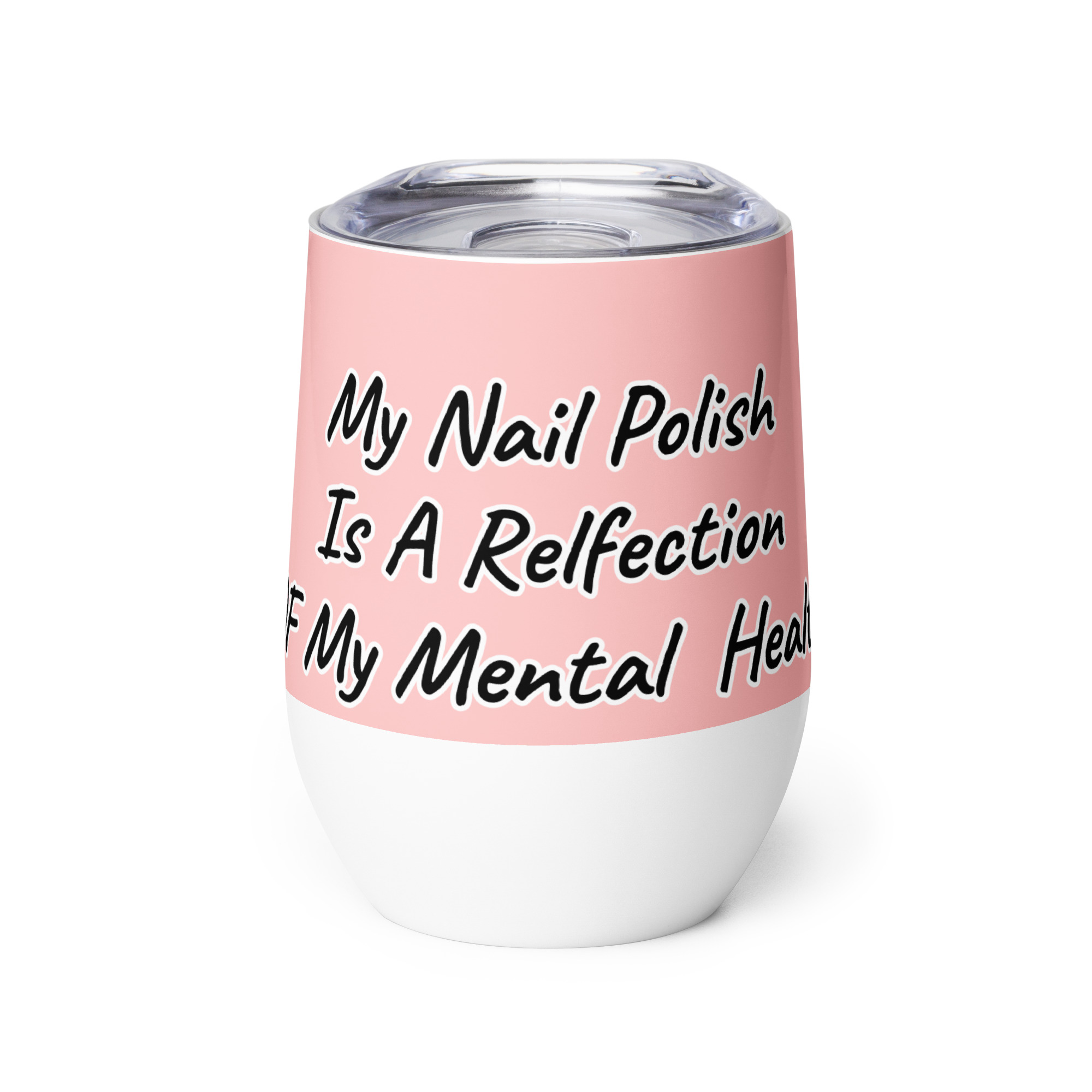 Nail Health Stainless Steel Wine tumbler