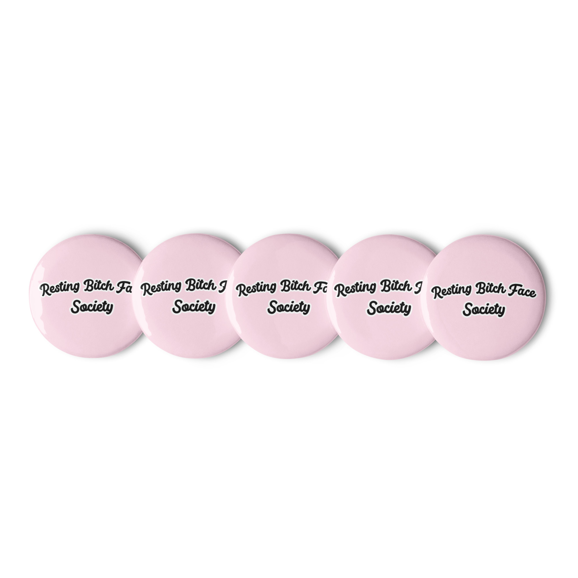 Resting Bitch Face Society Set of pin buttons - Image 2