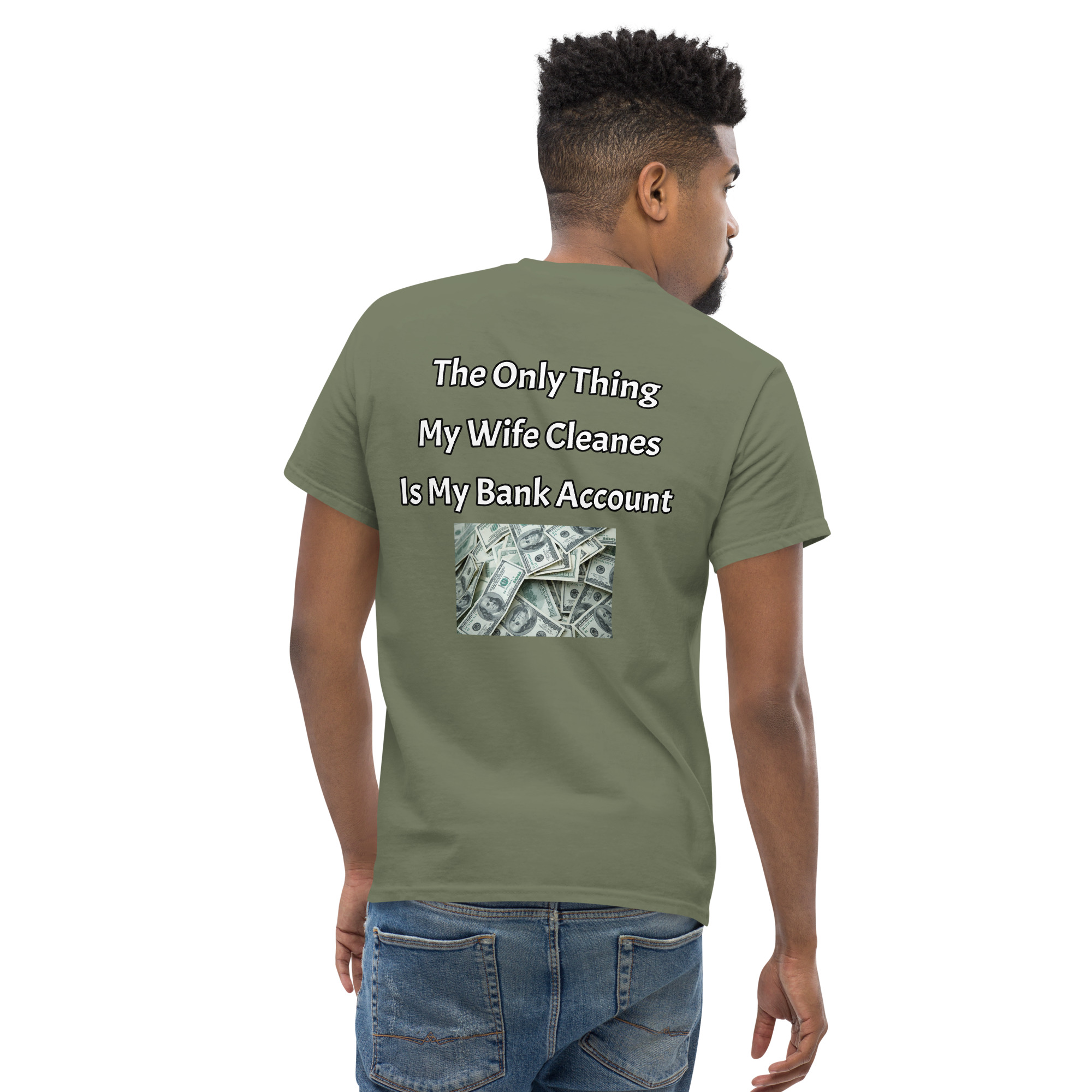 My Wife Cleans Men's Classic Short sleeve T-shirt - Image 6
