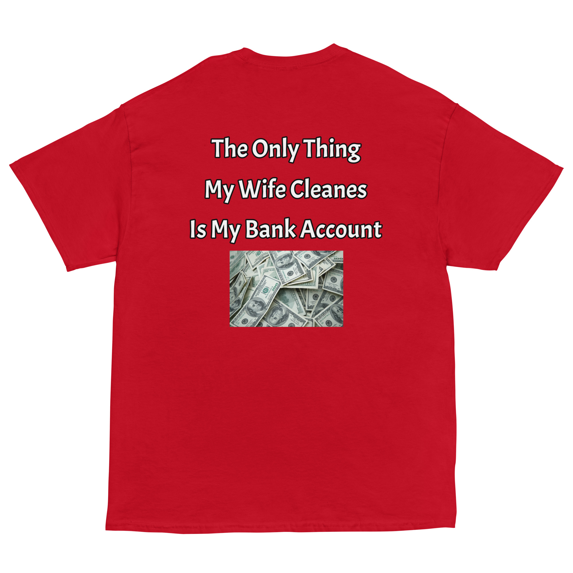 My Wife Cleans Men's Classic Short sleeve T-shirt - Image 5